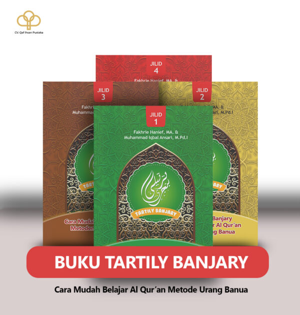 Flayer 3 Tartily Banjary: Cara Mudah Belajar Al-Qur'an Metode Urang Banua
