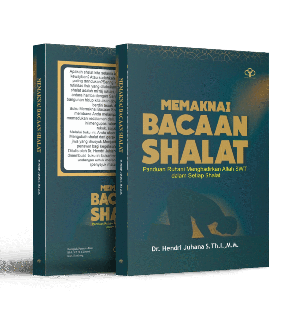 Memaknai Bacaan Sholat Memaknai Bacaan Shalat