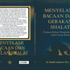 Menyelami Bacaan dan Gerakan Shalat