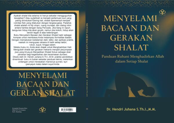 Menyelami Bacaan dan Gerakan Shalat