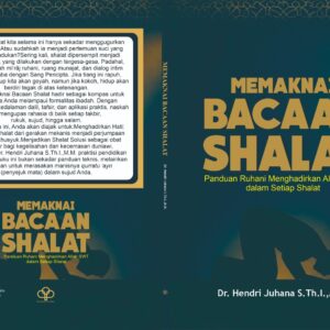 Memaknai Bacaan Shalat