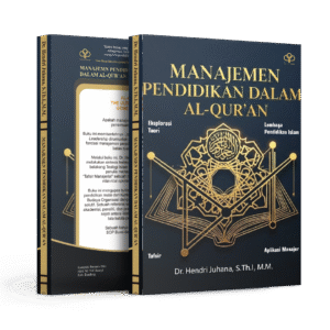 MANAJEMEN PENDIDIKAN DALAM ALQURAN