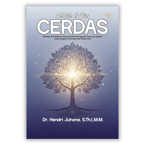 AKHLAK DI ATAS CERDAS
