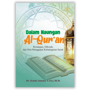 021_Dalam Naungan Al-Qur’an Dalam Naungan Al-Qur’an