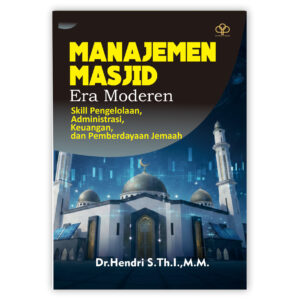 MANAJEMEN MASJID ERA MODERN